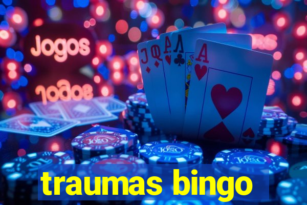 traumas bingo