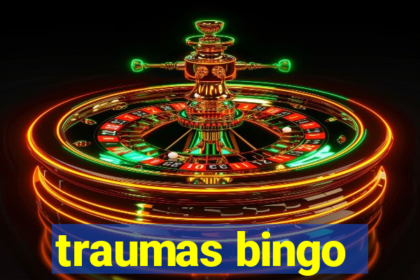 traumas bingo