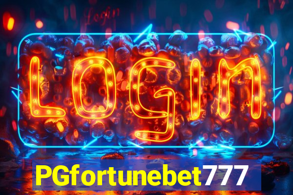 PGfortunebet777