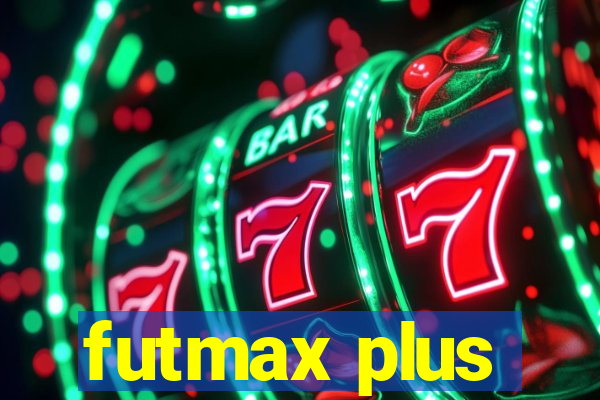 futmax plus