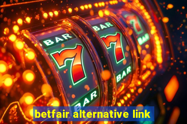 betfair alternative link