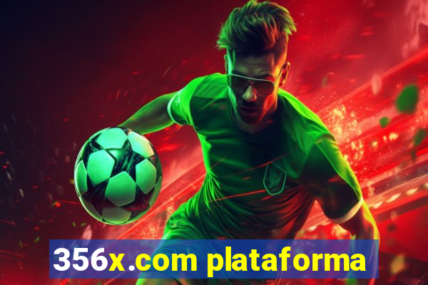 356x.com plataforma