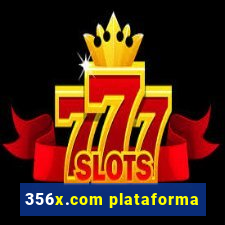 356x.com plataforma