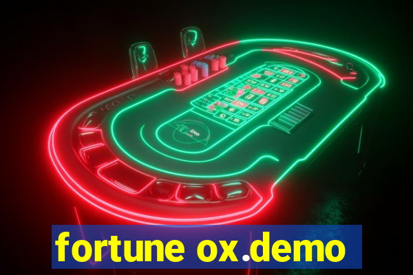 fortune ox.demo