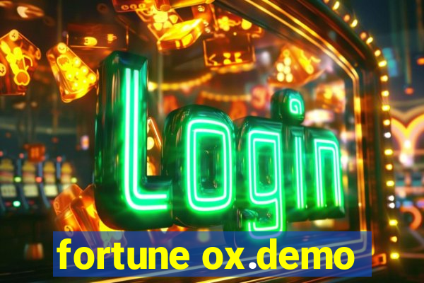 fortune ox.demo