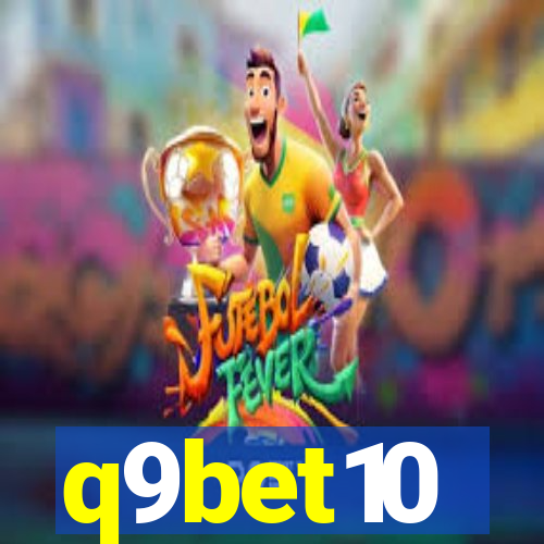 q9bet10