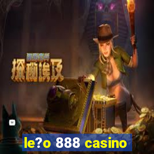 le?o 888 casino