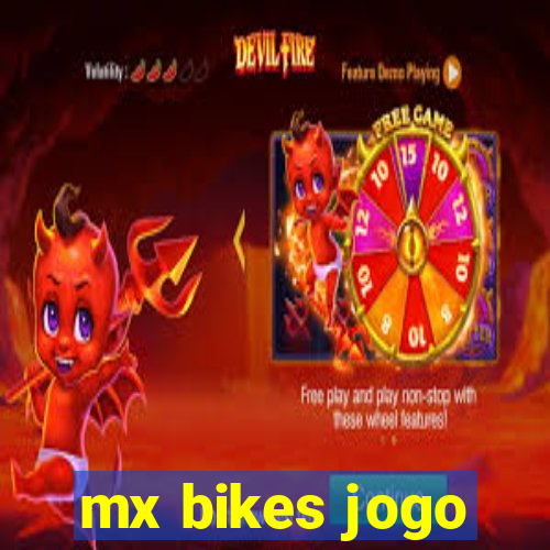 mx bikes jogo