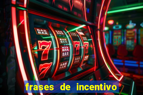 frases de incentivo ao esporte infantil