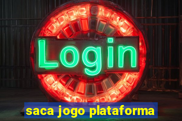 saca jogo plataforma