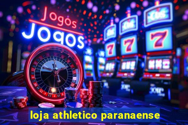 loja athletico paranaense