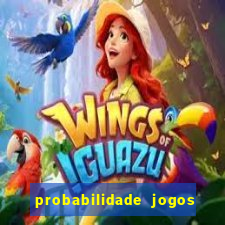 probabilidade jogos de futebol