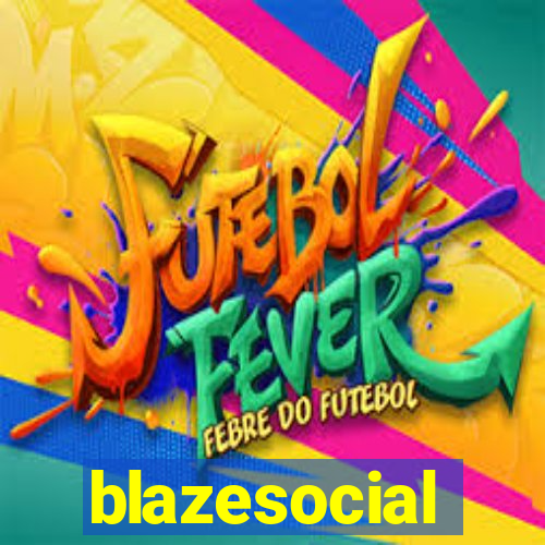 blazesocial