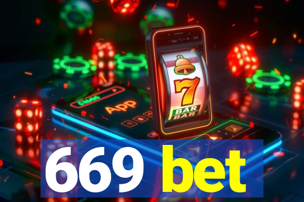 669 bet