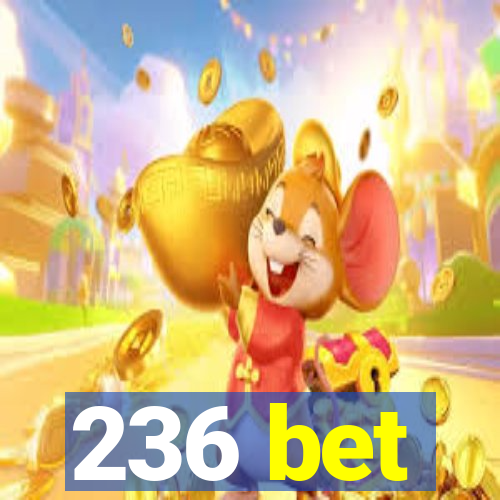 236 bet