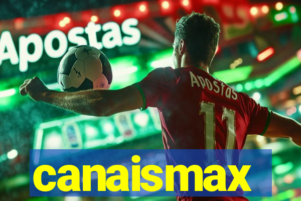 canaismax