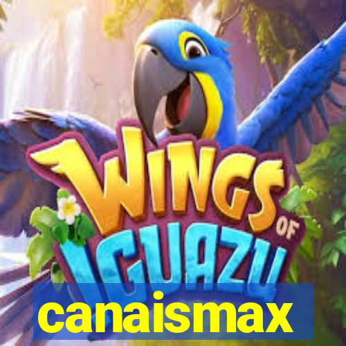 canaismax