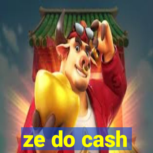 ze do cash