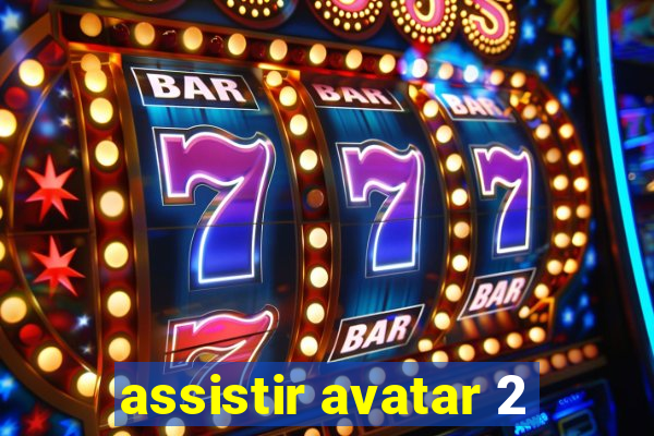 assistir avatar 2