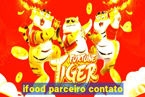 ifood parceiro contato