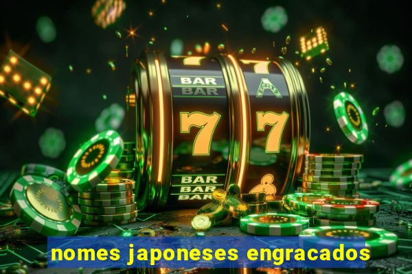 nomes japoneses engracados