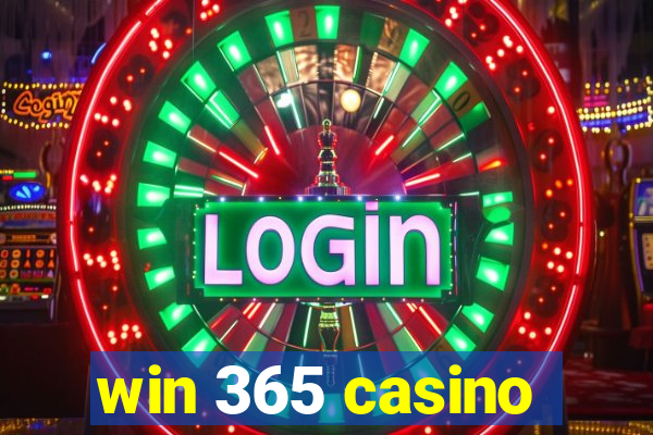 win 365 casino