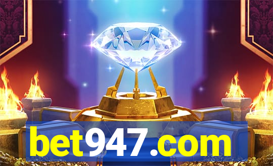 bet947.com