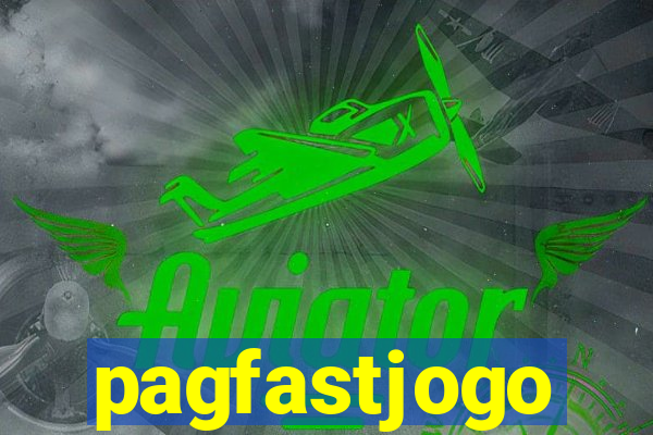 pagfastjogo