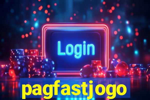 pagfastjogo