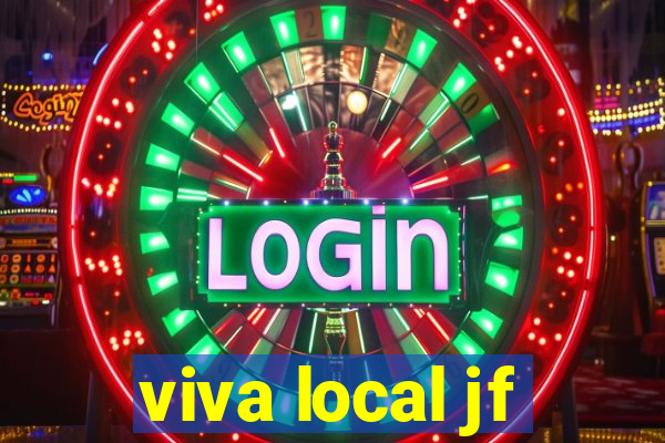 viva local jf