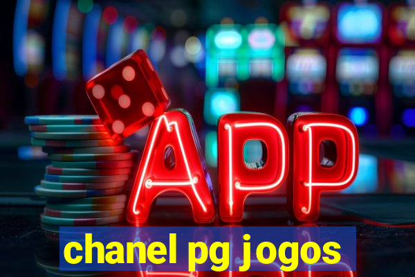 chanel pg jogos