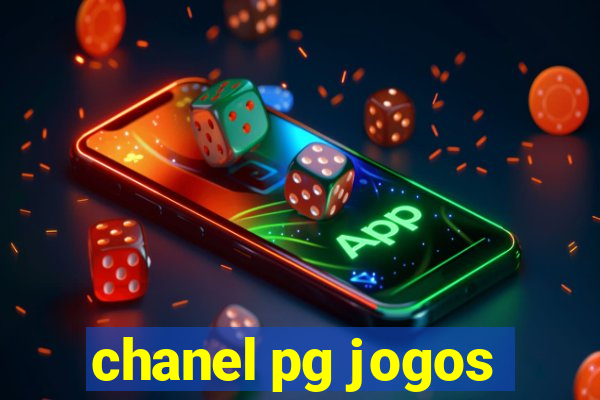 chanel pg jogos