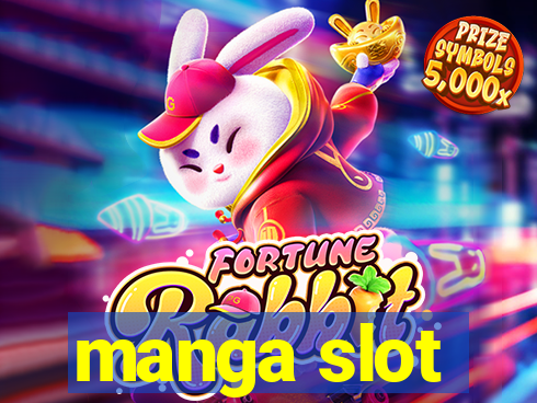 manga slot