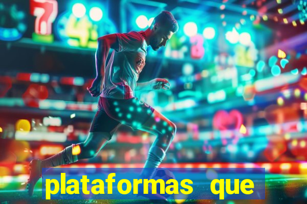 plataformas que d谩 b么nus