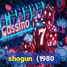 shogun (1980 dublado download)