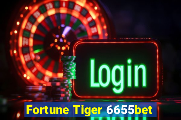 Fortune Tiger 6655bet