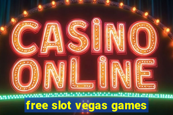 free slot vegas games