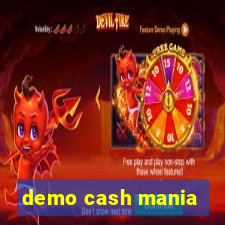 demo cash mania