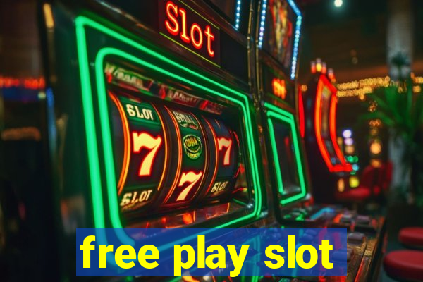 free play slot