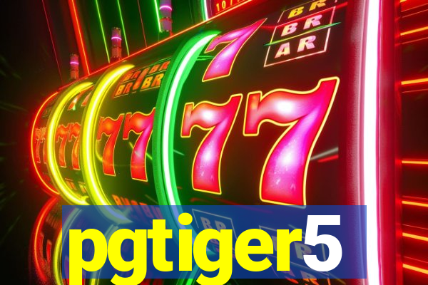 pgtiger5