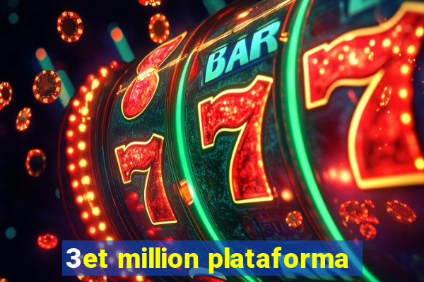 3et million plataforma