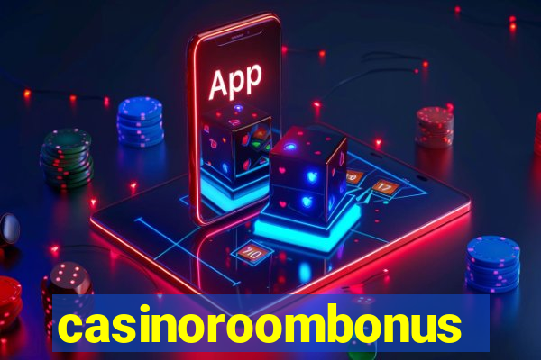 casinoroombonus