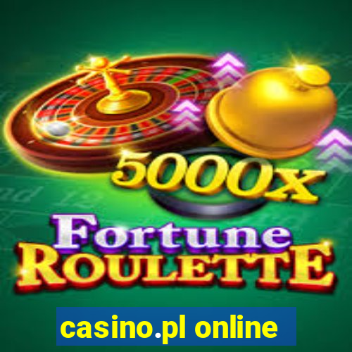 casino.pl online