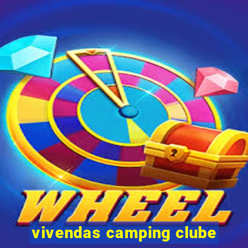 vivendas camping clube