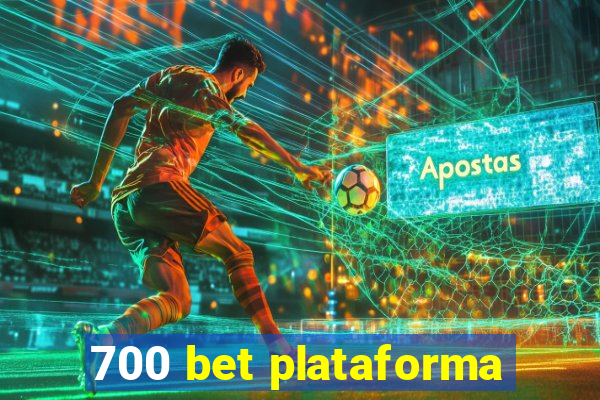 700 bet plataforma