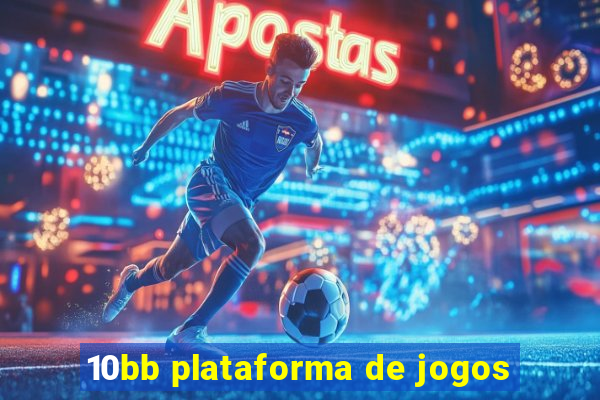 10bb plataforma de jogos