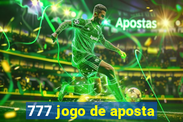 777 jogo de aposta