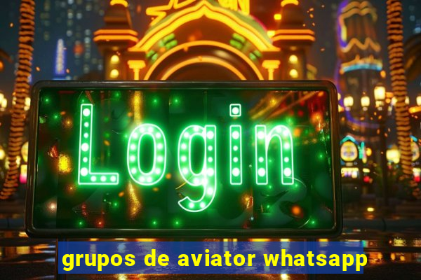 grupos de aviator whatsapp