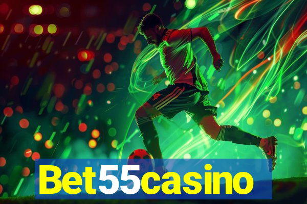 Bet55casino