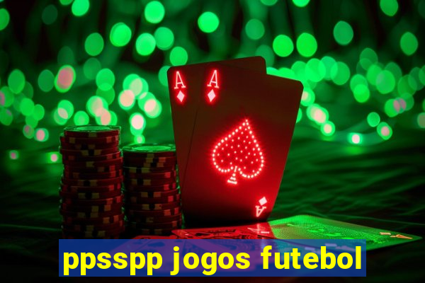 ppsspp jogos futebol